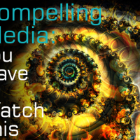 Compelling Media:  You Have To Watch This